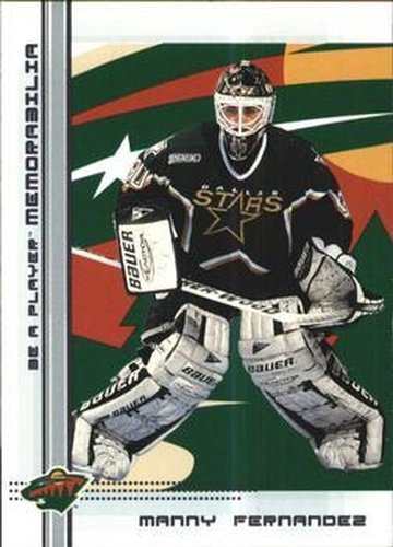 #119 Manny Fernandez - Minnesota Wild - 2000-01 Be a Player Memorabilia Hockey