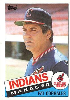 #119 Pat Corrales - Cleveland Indians - 1985 Topps Baseball