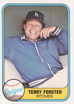 #119 Terry Forster - Los Angeles Dodgers - 1981 Fleer Baseball