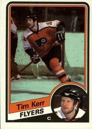 #119 Tim Kerr - Philadelphia Flyers - 1984-85 Topps Hockey