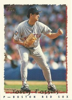 #119 Tony Fossas - Boston Red Sox - 1995 Topps Baseball