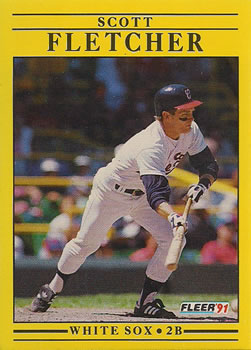 #119 Scott Fletcher - Chicago White Sox - 1991 Fleer Baseball