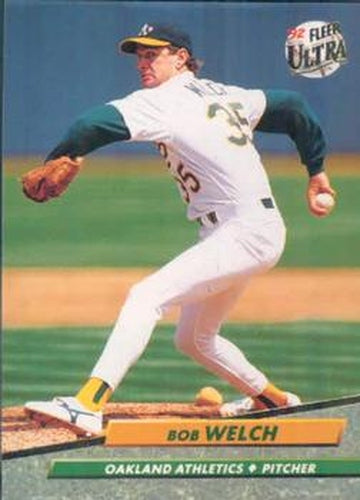 #119 Bob Welch - Oakland Athletics - 1992 Ultra Baseball