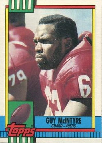 #11 Guy McIntyre - San Francisco 49ers - 1990 Topps Football