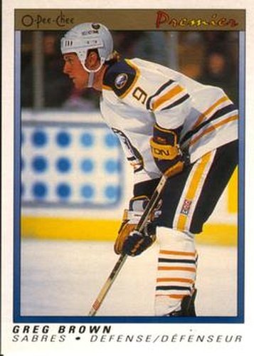 #11 Greg Brown - Buffalo Sabres - 1990-91 O-Pee-Chee Premier Hockey