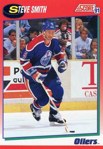 #11 Steve Smith - Edmonton Oilers - 1991-92 Score Canadian Hockey