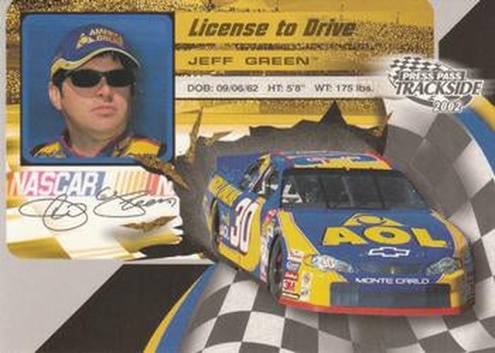 #LD11 Jeff Green - Richard Childress Racing - 2002 Press Pass Trackside Racing - License to Drive