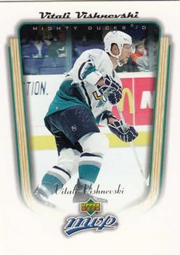 #11 Vitaly Vishnevski - Anaheim Mighty Ducks - 2005-06 Upper Deck MVP Hockey