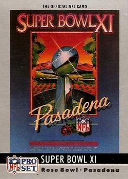 #11 Super Bowl XI - Oakland Raiders / Minnesota Vikings - 1990 Pro Set Football - Super Bowl Collectibles