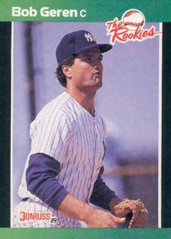 #11 Bob Geren - New York Yankees - 1989 Donruss The Rookies Baseball