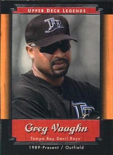 #11 Greg Vaughn - Tampa Bay Devil Rays - 2001 Upper Deck Legends Baseball