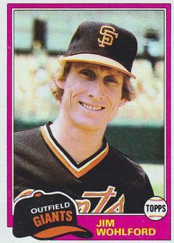 #11 Jim Wohlford - San Francisco Giants - 1981 Topps Baseball