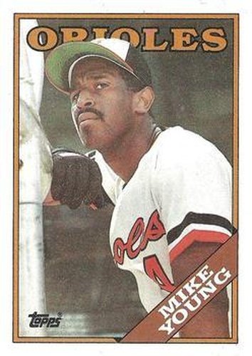 #11 Mike Young - Baltimore Orioles - 1988 Topps Baseball