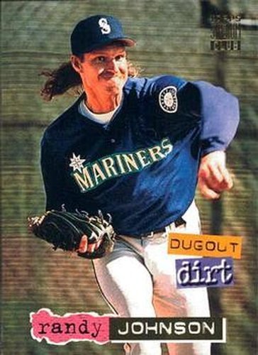 #11 Randy Johnson - Seattle Mariners - 1994 Stadium Club Baseball - Dugout Dirt