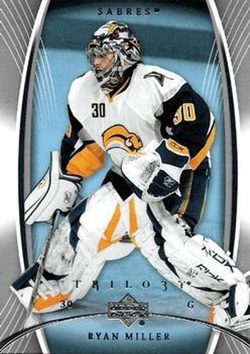 #11 Ryan Miller - Buffalo Sabres - 2007-08 Upper Deck Trilogy Hockey