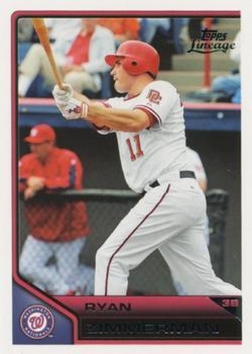 #11 Ryan Zimmerman - Washington Nationals - 2011 Topps Lineage Baseball