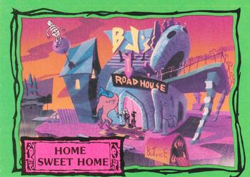 #11 Home Sweet Home - 1990 Dart Beetlejuice