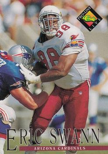 #120 Eric Swann - Arizona Cardinals - 1994 Pro Line Live Football