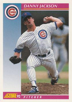 #120 Danny Jackson - Chicago Cubs - 1992 Score Baseball