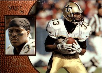 #120 Tyrone Hughes - New Orleans Saints - 1996 Select Football