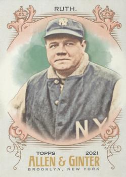 #120 Babe Ruth - New York Yankees - 2021 Topps Allen & Ginter Baseball