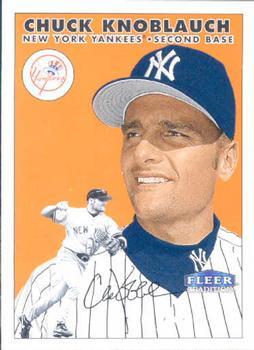 #120 Chuck Knoblauch - New York Yankees - 2000 Fleer Tradition Baseball