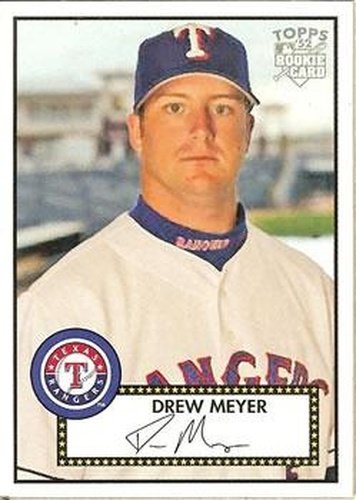 #120 Drew Meyer - Texas Rangers - 2006 Topps 1952 Edition Baseball