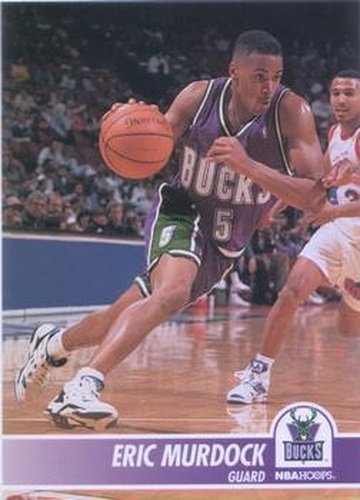 #120 Eric Murdock - Milwaukee Bucks - 1994-95 Hoops Basketball