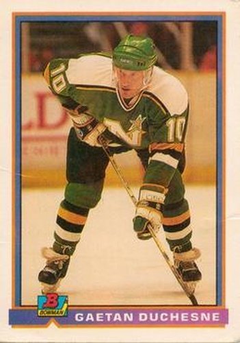 #120 Gaetan Duchesne - Minnesota North Stars - 1991-92 Bowman Hockey