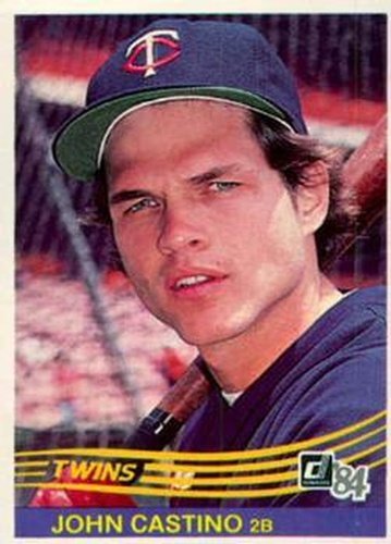 #120 John Castino - Minnesota Twins - 1984 Donruss Baseball