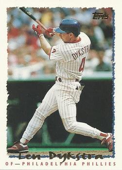 #120 Len Dykstra - Philadelphia Phillies - 1995 Topps Baseball