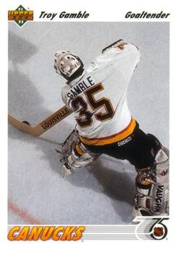 #120 Troy Gamble - Vancouver Canucks - 1991-92 Upper Deck Hockey