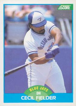 #120 Cecil Fielder - Toronto Blue Jays - 1989 Score Baseball