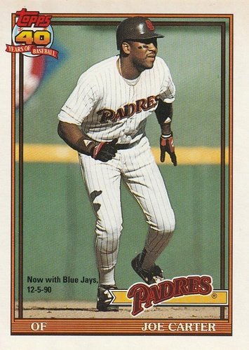 #120 Joe Carter - San Diego Padres - 1991 O-Pee-Chee Baseball