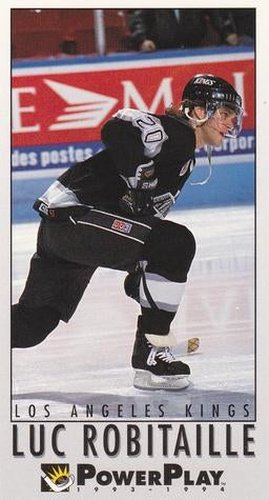 #120 Luc Robitaille - Los Angeles Kings - 1993-94 Fleer PowerPlay Hockey
