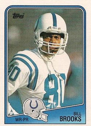 #121 Bill Brooks - Indianapolis Colts - 1988 Topps Football