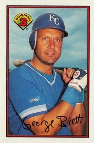 #121 George Brett - Kansas City Royals - 1989 Bowman Baseball