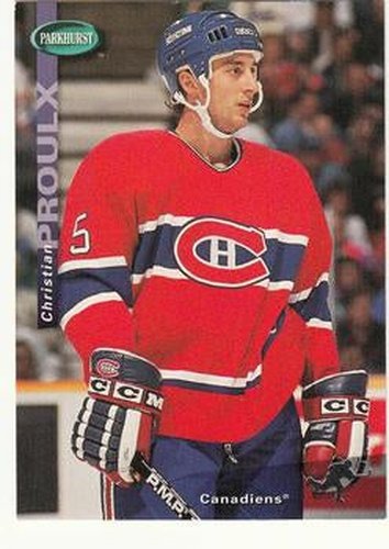 #121 Christian Proulx - Montreal Canadiens - 1994-95 Parkhurst Hockey