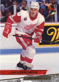 #121 Sergei Fedorov - Detroit Red Wings - 1993-94 Ultra Hockey