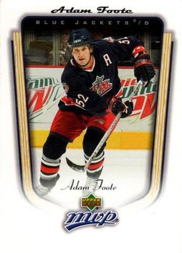 #121 Adam Foote - Columbus Blue Jackets - 2005-06 Upper Deck MVP Hockey