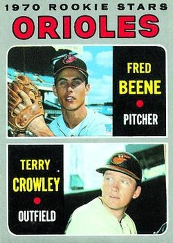#121 Orioles 1970 Rookie Stars Fred Beene / Terry Crowley - Baltimore Orioles - 1970 Topps Baseball