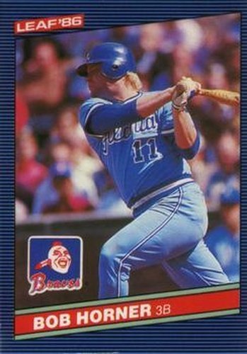 #121 Bob Horner - Atlanta Braves - 1986 Leaf Baseball