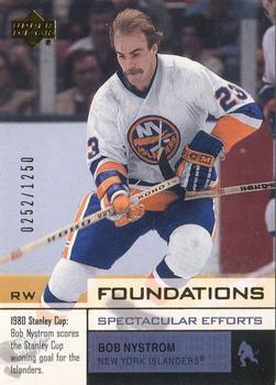 #121 Bob Nystrom - New York Islanders - 2002-03 Upper Deck Foundations Hockey