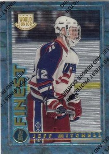 #121 Jeff Mitchell - USA - 1994-95 Finest Hockey