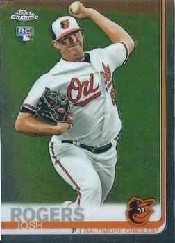 #121 Josh Rogers - Baltimore Orioles - 2019 Topps Chrome Baseball