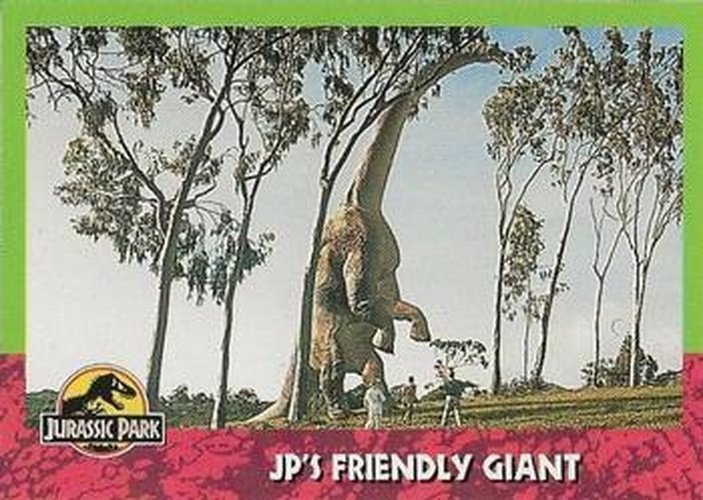 #121 Friendly Giant - 1993 Topps Jurassic Park