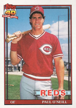 #122 Paul O'Neill - Cincinnati Reds - 1991 Topps Baseball
