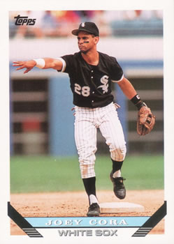 #122 Joey Cora - Chicago White Sox - 1993 Topps Baseball
