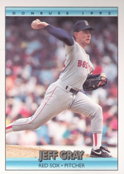 #122 Jeff Gray - Boston Red Sox - 1992 Donruss Baseball