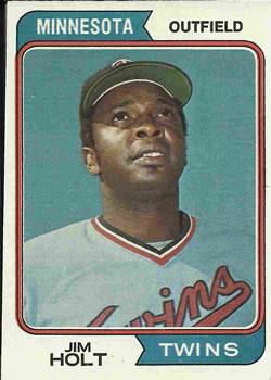 #122 Jim Holt - Minnesota Twins - 1974 Topps Baseball